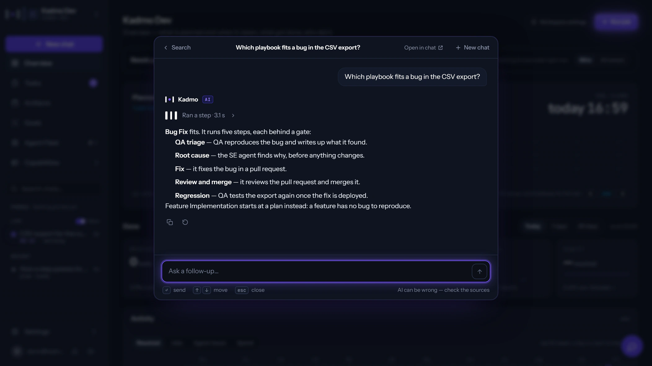 The Kadmo app with Ask Kadmo opened by ⌘K over a workspace, answering which playbook fits a bug from the account's own playbooks.